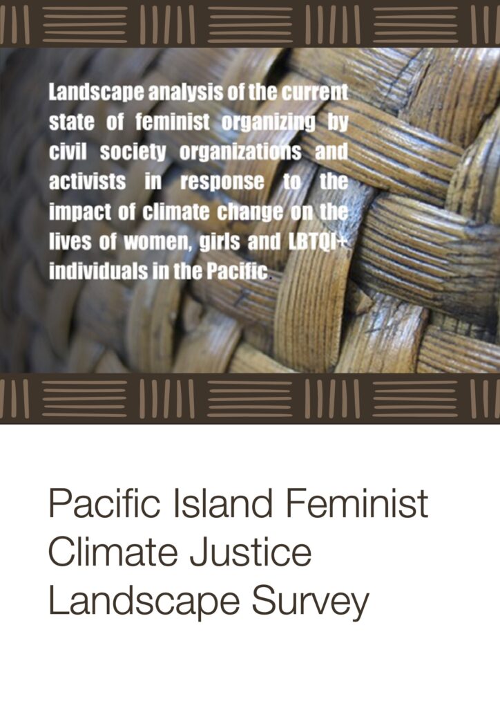 Pacific Island Feminist Climate Justice Landscape Survey